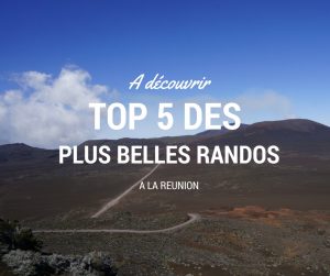 Faire de la randonnée à la Réunion