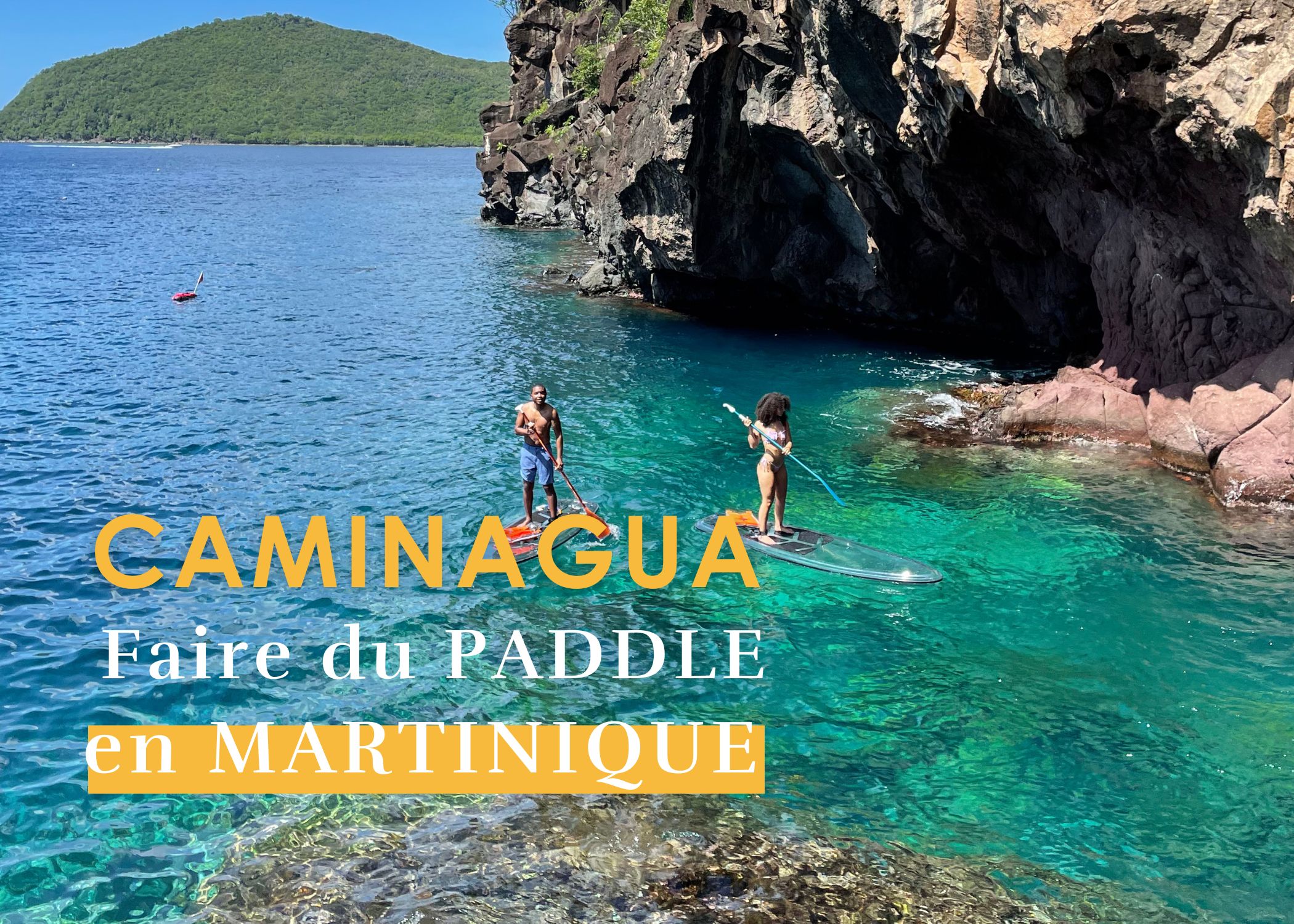 Faire du Paddle en Martinique