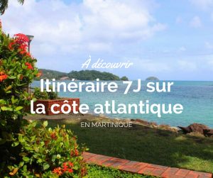 Découvrir la côte atlantique de Martinique
