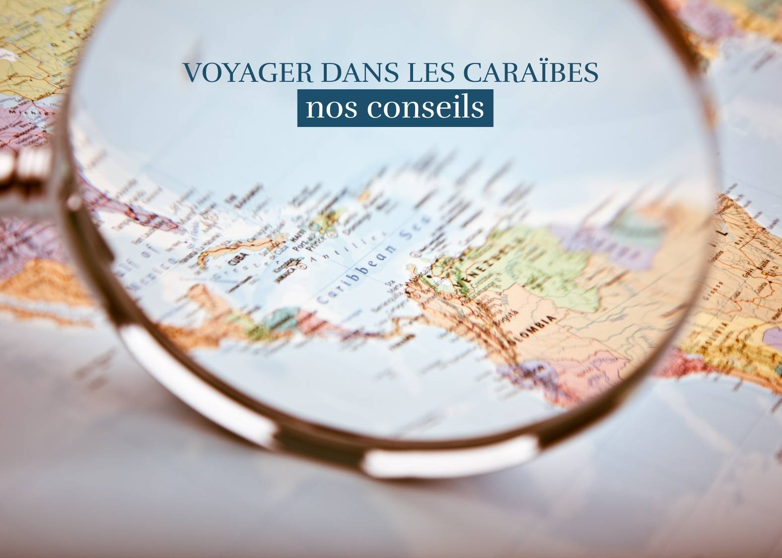 Voyager dans les Caraïbes