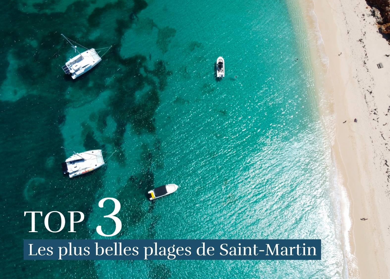3 plus belles plages de saint-martin