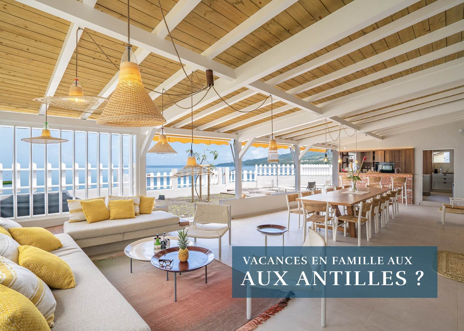 Vacances en famille aux Antilles