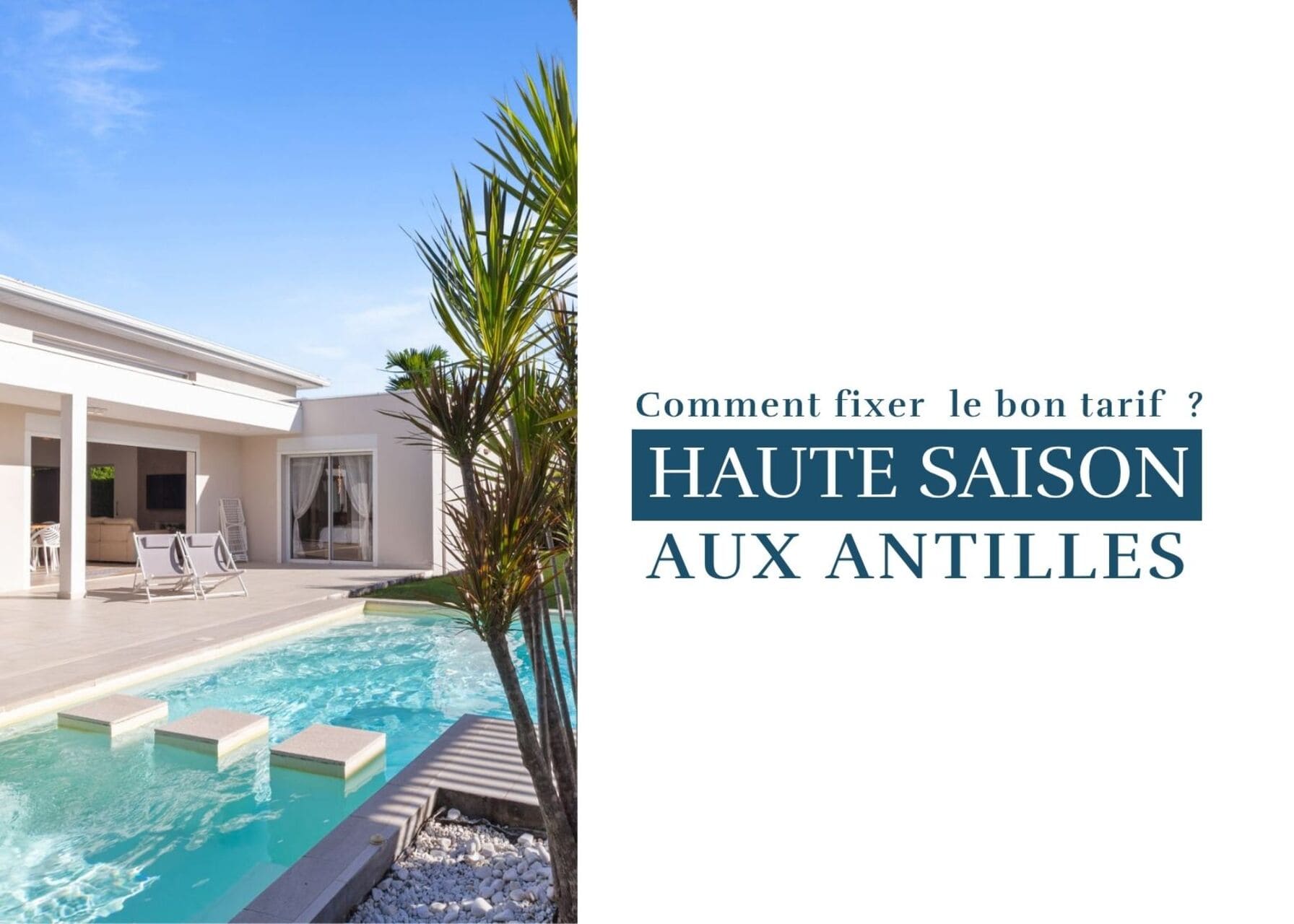 Prix location villa haute saison aux Antilles : Martinique, Guadeloupe, Saint-Martin : Sint Marteen