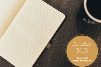 Méthode d'accueil en location saisonnière 3C3I