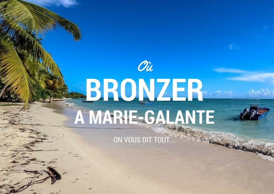Les plus belles plages de Marie-Galante
