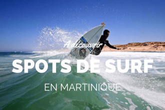 Les meilleurs spots de surf de Martinique.