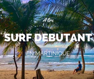 Surf Martinique débutant