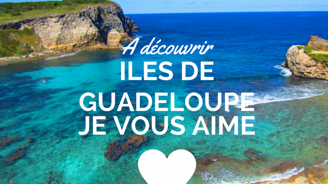 iles guadeloupe