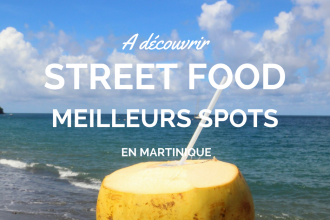 Quoi manger sur le bord des routes en Martinique