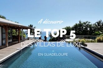 louer-une-villa-de-luxe-en-guadeloupe
